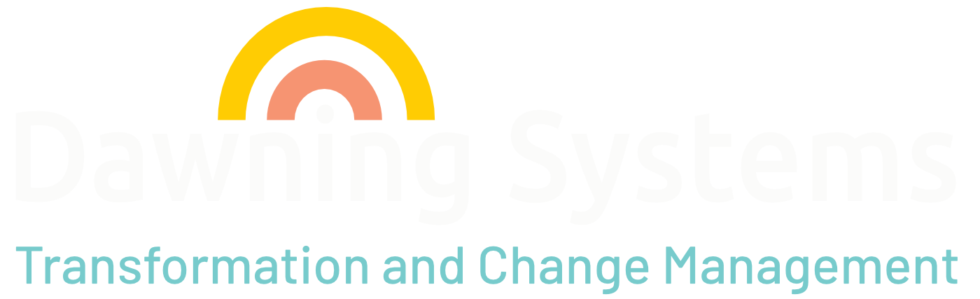Dawning Systems – Transformation and Change Management